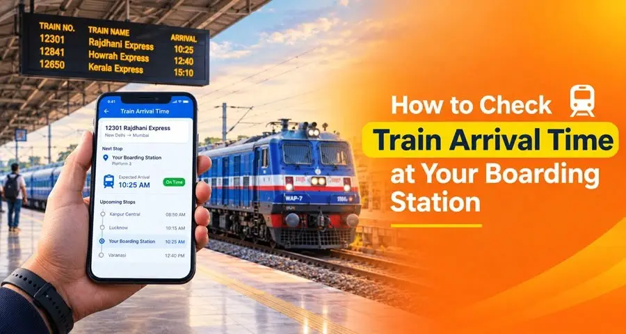 Check train arrival time at boarding station